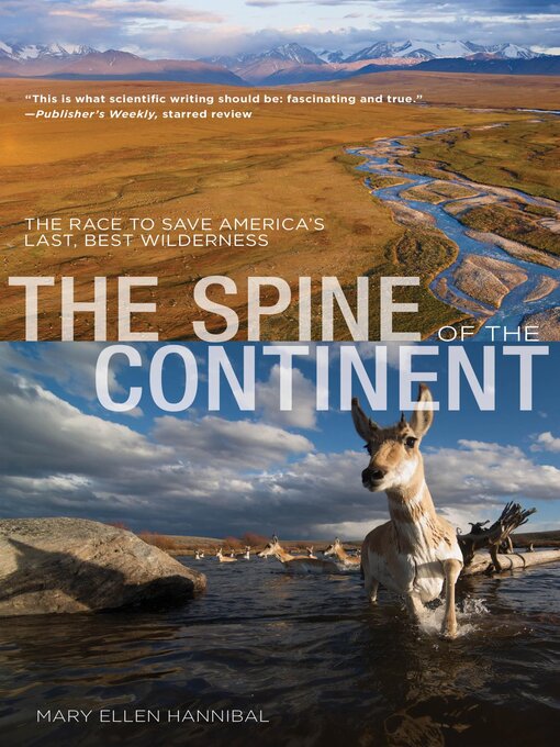 Title details for Spine of the Continent by Mary Ellen Hannibal - Available